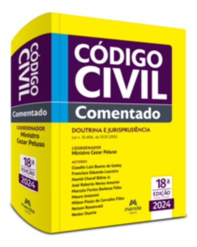 Codigo Civil Comentado - 18ed/24, De Peluso, Ministro Cezar. Editorial Manole, Tapa Mole En Português