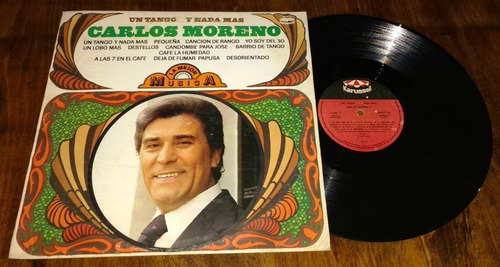 Carlos Moreno Un Tango Y Nada Mas Disco Vinilo Lp