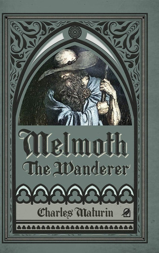 Libro: Libro: Melmoth The Wanderer (illustrated And