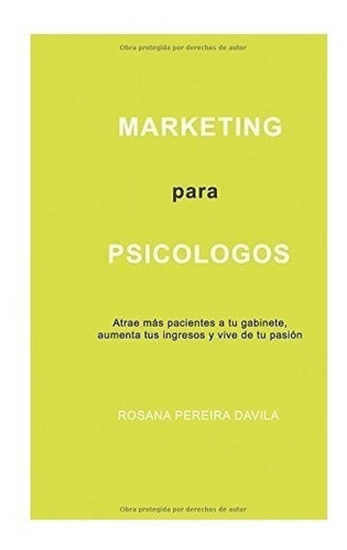 Libro : Marketing Para Psicologos: Atrae Mas Pacientes A ...