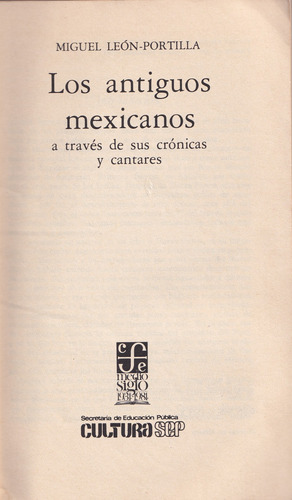 Los Antiguos Mexicanos (Usado)