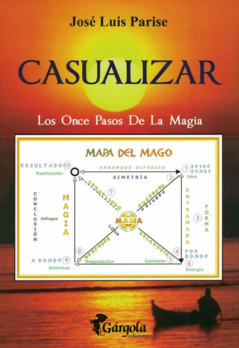 Casualizar- Los Once Pasos De La Magia - Parise, Jose Luis