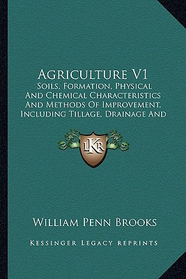 Libro Agriculture V1: Soils, Formation, Physical And Chem...