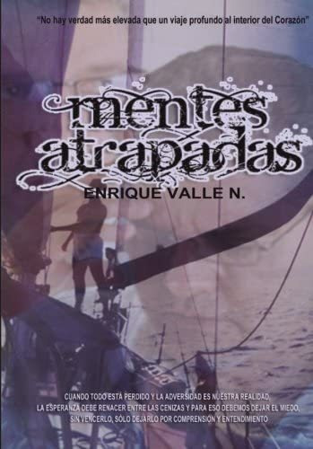 Libro:  Mentes Atrapadas (spanish Edition)