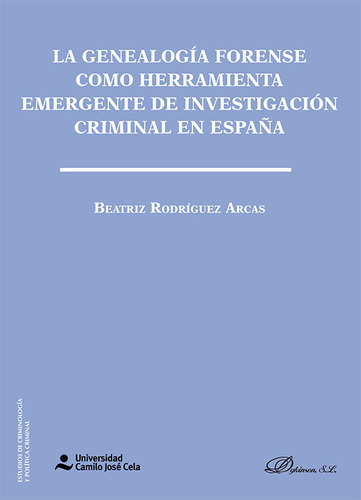 Libro La Genealogia Forense Como Herramienta Emergente De...