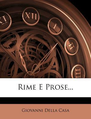 Libro Rime E Prose... - Giovanni Della Casa