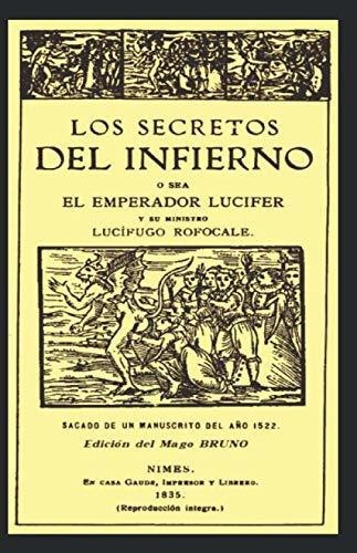 Libro : Los Secretos Del Infierno Osea El Emperador Lucifer