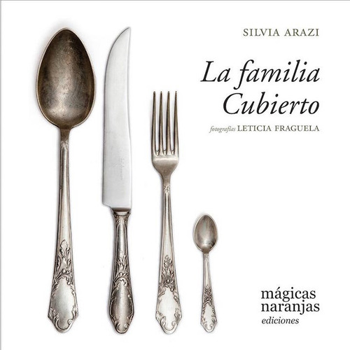 La Familia Cubierto - Silvia Arazi