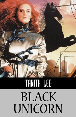 Libro Black Unicorn - Tanith Lee