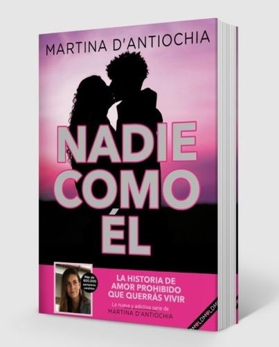Libro Nadie Como El - Serie Nadie 1 - Martina D' Antiochia