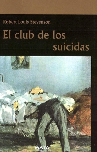 El Club De Los Suicidas - R.l. Stevenson