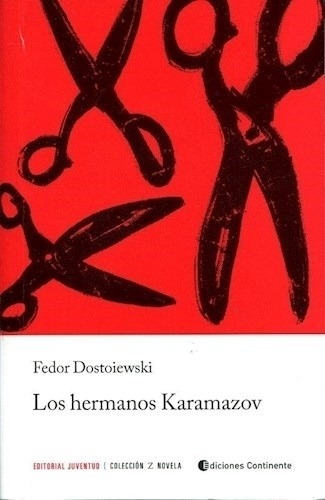 Los Hermanos Karamazov -  Fiodor Mijailovic Dostoievski