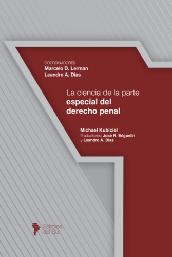 La Ciencia De La Parte Especial Del Derecho Penal / Lerman