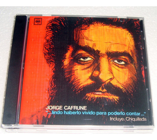 Jorge Cafrune - Lindo Haberlo Vivido - Cd Bajado De Lp 