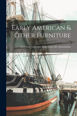 Libro Early American & Other Furniture - American Art Ass...