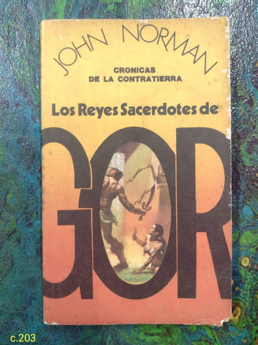 John Norman / Los Reyes Sacerdotes De Gor