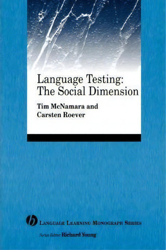 Language Testing, De Tim Mcnamara. Editorial John Wiley Sons Ltd, Tapa Blanda En Inglés