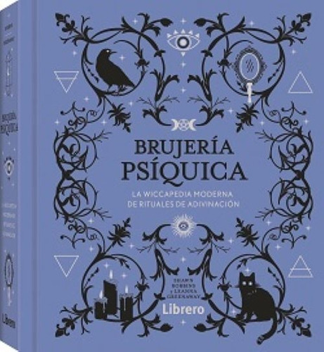 Brujería Psíquica, De Leanna Greenaway; Shawn Robbins. Editorial Librero, Tapa Dura En Español, 2023