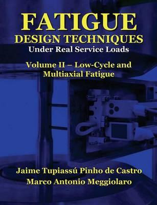 Libro Fatigue Design Techniques : Vol. Ii - Low-cycle And...