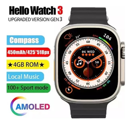 Reloj Superinteligente Hello Watch 3 Amoled 4 Gb Roms