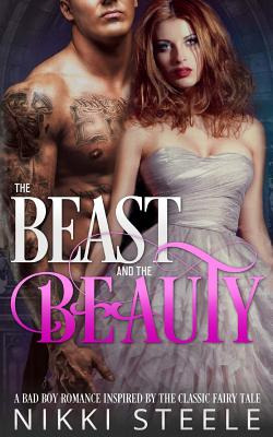 Libro The Beast & The Beauty: A Bad Boy Romance Inspired ...