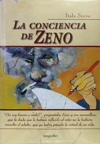 La Conciencia De Zeno. Italo Svevo. Original.
