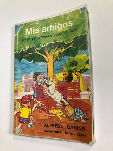 Libro Mis Amigos - Lenguaje 2do Año - Muy Buen Estado