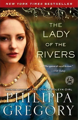 The Lady Of The Rivers, De Philippa Gregory. Editorial Atria Books, Tapa Blanda En Inglés