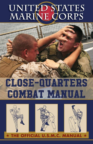 Libro Us Marines Close-quarter Combat Manual-inglés