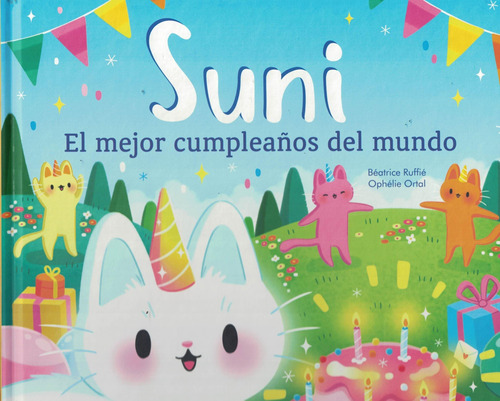 Suni El Mejor Cumpleaños Del Mundo (td) - Ruffie, Beatrice