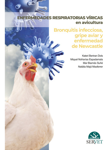 Enfermedades Respiratorias Viricas En Avicultura, Bronquitis