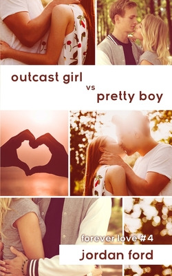 Libro Outcast Girl Vs Pretty Boy - Ford, Jordan