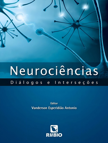 Neurociências: Diálogos E Interseções
