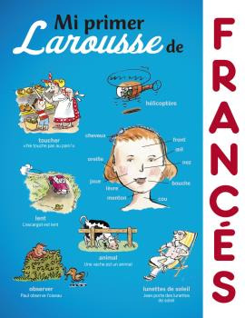 Libro Mi Primer Larousse De Francés De Larousse Editorial La