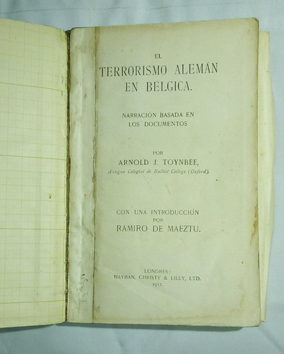 El Terrorismo Alemán En Bélgica. Arnold J. Toynbee.