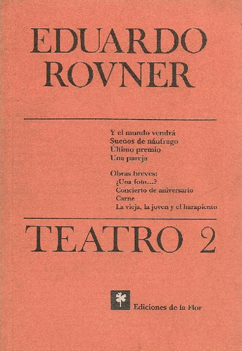 Libro Teatro 2 De Eduardo Rovner