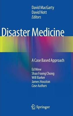 Libro Disaster Medicine : A Case Based Approach - David M...