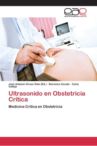 Libro: Ultrasonido En Obstetricia Crítica (spanish Edition)