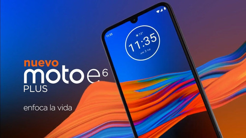 Motorola Moto E6 Play 32gb Y Moto E6 Plus 64gb Nuevos