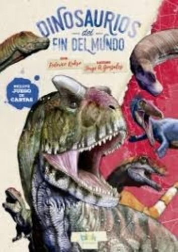 Dinosaurios Del Fin Del Mundo