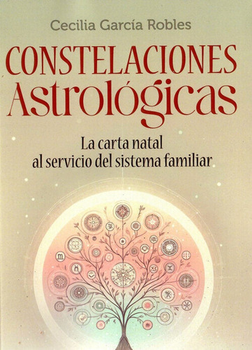 Constelaciones Astrologicas - Cecilia Garcia Robles - Kier