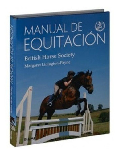 Manual De Equitacion - Society, British Horse