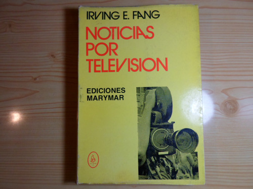 Noticias Por Television - Irving E Fang