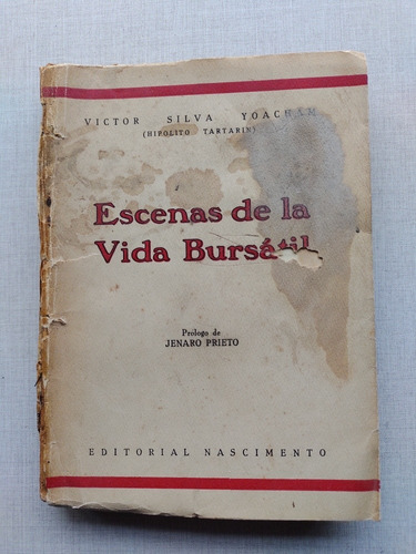 Escenas De La Vida Bursátil Víctor Silva Yoacham 1940