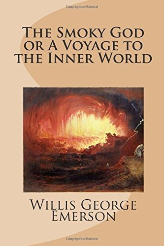 Book : The Smoky God Or A Voyage To The Inner World -...