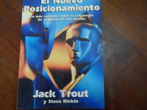 Libro El Nuevo Posicionamiento Jack Trout Steve Rivkin