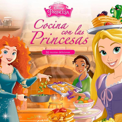 Cocina Con Las Princesas Disney - Libro Original