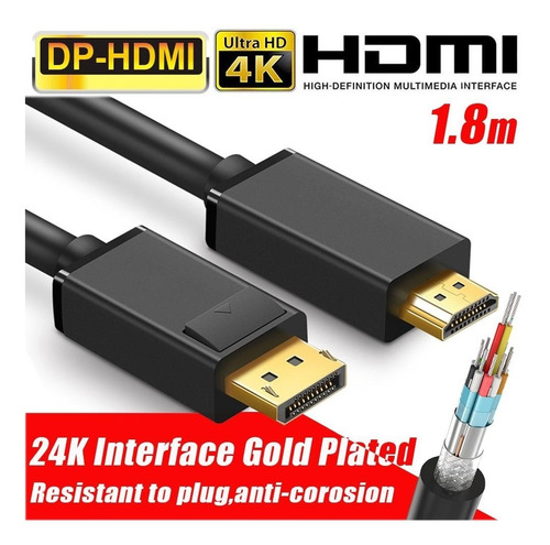 Cable Dp Display Port A Hdmi Macho A Macho 1.8m