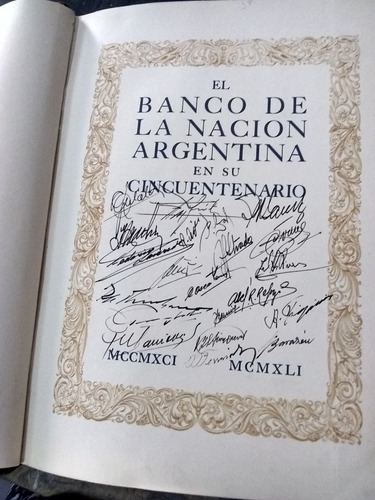 El Banco De La Nación Argentina En Su Cincuentenario. 