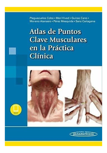 Atlas De Puntos Clave Musculares En La Práctica Clínica